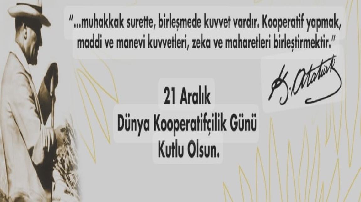 21 Aralık Dünya Kooperatifçilik Günü kutlu olsun!